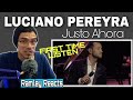 First Time Reaction🎵Luciano Pereyra - Justo Ahora (Teatro Colón Argentina 2019) | Requested