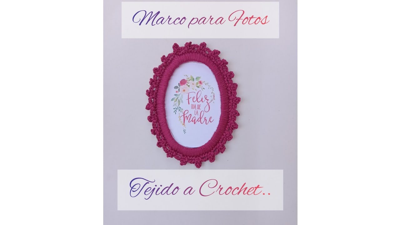 Marco para Fotos tejido a Crochet. paso a paso..