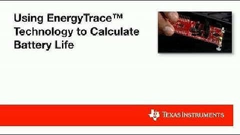 Using EnergyTrace Technology to Calculate Battery Life