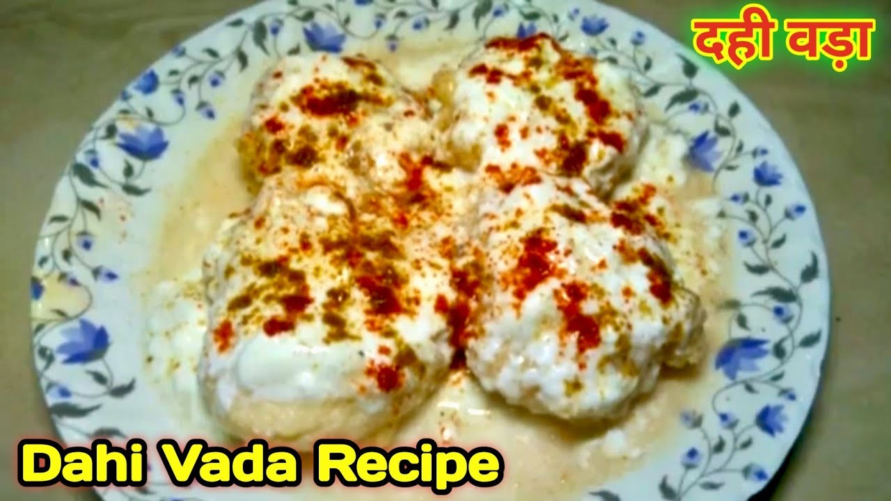 Dahi Vada Recipe | Holi Special Recipe | Dahi Bhalla Recipe by Sushma