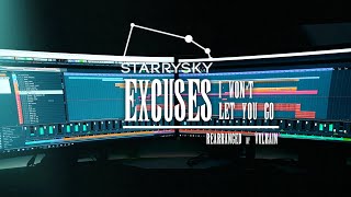 Vulkainstarrysky - Excuses Remix Challenge