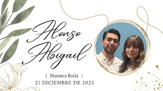 BODA DE ABIGAIL Y ALONSO