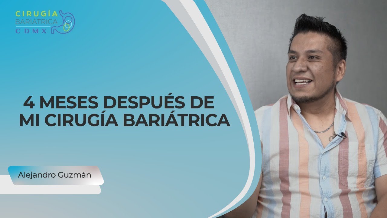 4 meses después de mi Cirugía Bariátrica / Koko Alex Guzmán.