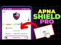 Apna Shield Pro VPN Setup on any network