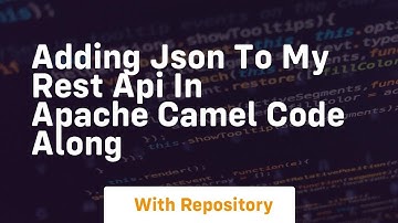 Adding json to my rest api in apache camel code along