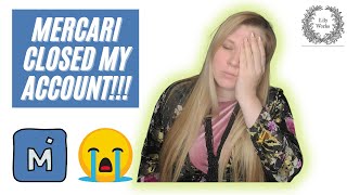 IS MY MERCARI ACCOUNT CLOSED FOREVER!? They really need to back their sellers!