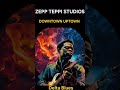 DOWNTOWN UPTOWN - DELTA BLUES