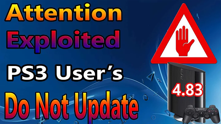 ATTENTION |Warning Do Not UPDATE PS3 To 4.83 |PS3 New Update