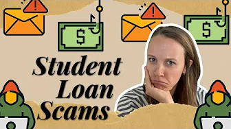 Student Loan Scams: How to Spot and Avoid Them
