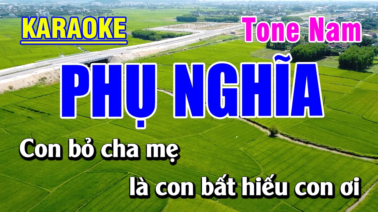 🎤 Phụ Nghĩa - Karaoke Tone Nam | Nhạc Chế Hay