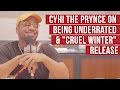 CyHi The Prynce on Being "Underrated" & "Cruel Winter" Release