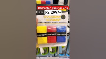 Badminton Superior Quality Grip in Decathlon #badminton #superior #quality #grip #decathlon #shorts