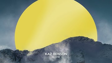 Kaz Benson - Alone
