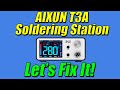 Repairing an aixun t3a soldering station