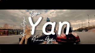 Music: Yan                                                 Singer: Arem Ozguc - Arman Aydin - Eypio Resimi