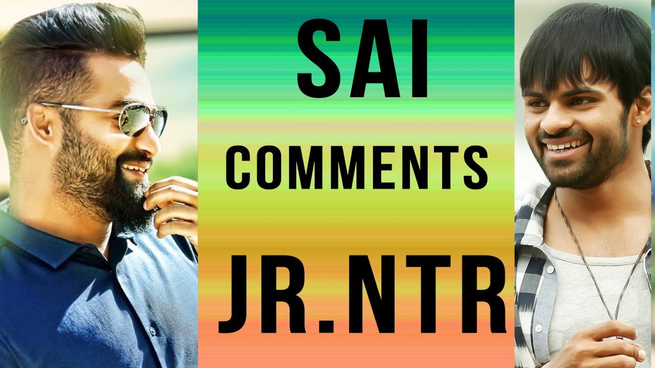 Sai Dharam Tej Comments On Jr NTR Stardom YouTube sai-dharam-tej-comments-on-jr-ntr-stardom-youtube