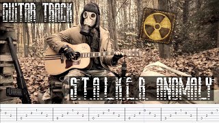 S.T.A.L.K.E.R. Anomaly - guitar 53 + TABS by Campfire Stalker 52,977 views 1 year ago 1 minute, 38 seconds