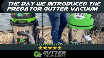 Gutter Vacuum - Introducing our Industrial vacuum and the Predator