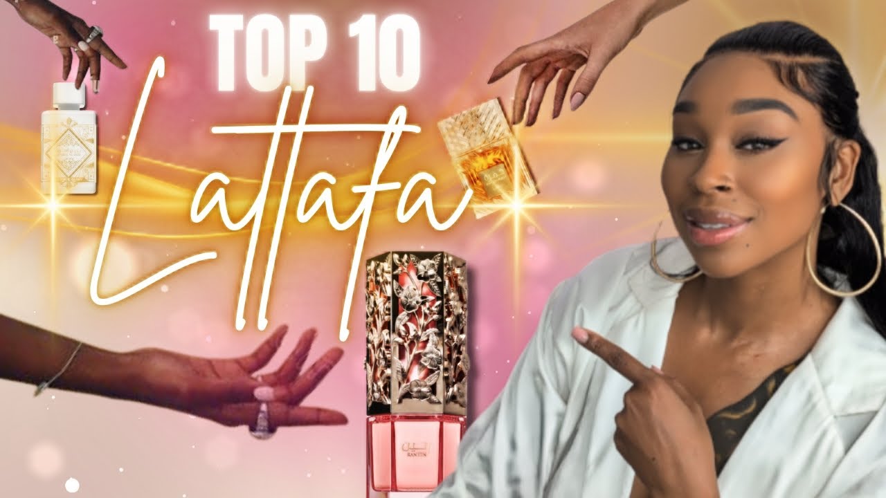 Best Lattafa Perfumes Ranked | Affordable Luxury Perfumes for Women 