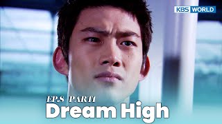 [IND] Drama 'Dream High' (2011) Ep. 8 Part 1 | KBS WORLD TV