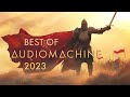 Audiomachine  the best of epic music 2023  2024 collection