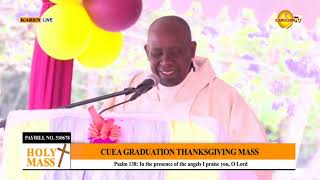 26-10-2023 | CAPUCHIN TV LIVE  | Catholic Uni. of Eastern Africa (CUEA) Graduation Thanksgiving Mass