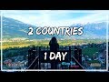 EuroTrip Adventures: 2 Countries - 1 Day!