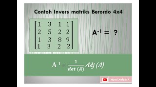 43. Contoh Invers Matriks Berordo 4x4