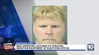 Man arrested for election office theft in Palm Beach