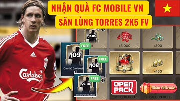 🏆FC MOBILE VN | NHẬN QUÀ SỰ KIỆN MỚI MIỄN PHÍ VÀ HÉ LỘ CODE MỚI | TIẾP TỤC SĂN TORRES BẢN VIỆT NAM