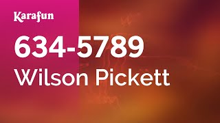 634-5789 - Wilson Pickett | Karaoke Version | KaraFun chords