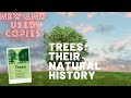 Trees and their natural history a review of past and present writings