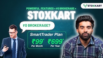Feature-Packed + Zero Brokerage!  Only at Stoxkart