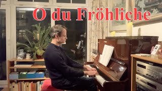 Weihnachtslied: O du Fröhliche (Klavierversion) 3 Strophen zum Mitsingen