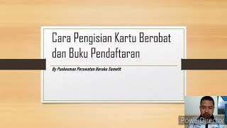 SOP PENGISIAN BUKU REGISTER PENDAFTARAN DAN KARTU BEROBAT PUSKESMAS HASA