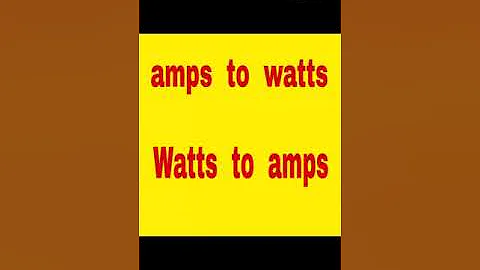 How to convert Watts to amps #How to convert amperes to watts
