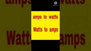 How to convert Watts to amps #How to convert amperes to watts screenshot 4