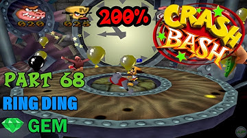 Crash Bash - 200% Walkthrough - Part 68: Ring Ding (Gem Challenge) - 1080p 60 fps