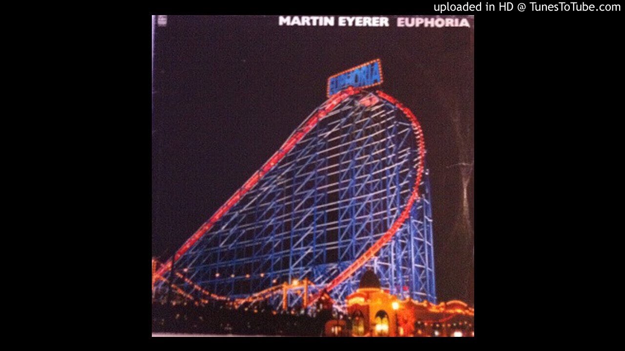 Martin Eyerer - Euphoria (Extended Mix)