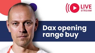 TraderTom Live Trading EU Session: Dax opening range buy + £14,200.