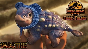 Jurassic world Chaos Theory season 3 smoothie (baby ankylosaurus) screen time