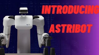 Breaking News: Astribot S1  China's GameChanging Fully Autonomous Robot!