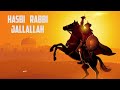 One Hour Non stop | Hasbi Rabbi Jallallah | Turkish Version | Hasbi Rabbi Jallallah Mp3 Song