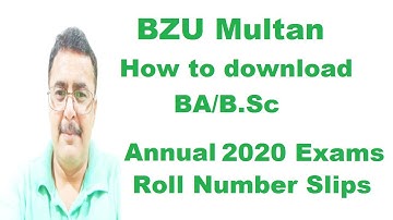 Download BA/B.Sc Annual 2020 Roll Number Slips | BZU Multan