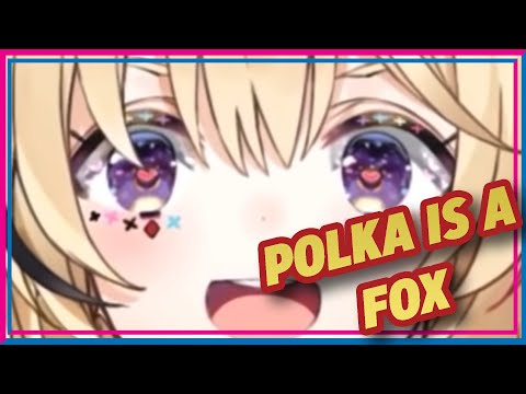 [HOLOLIVE] OMARU POLKA IS A FOX