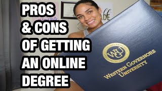 My PROS and CONS of getting a WGU ONLINE DEGREE!!