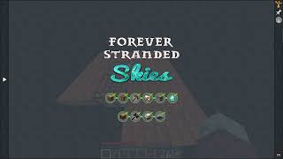 Forever Stranded Skies