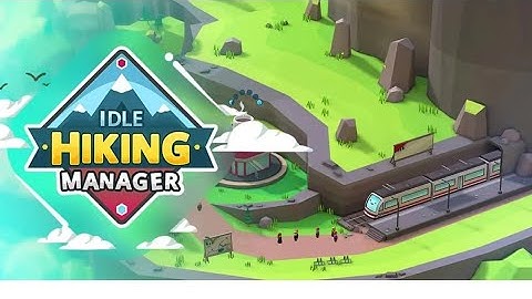 Idle Hiking Manager - Fairy Farm - Part 1