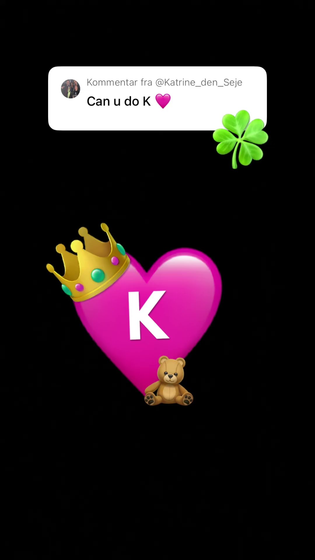 K du you want you name of somethingElse on a ￼heart