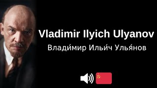 How to pronounce 'Vladimir Ilyich Ulyanov' (CORRECTLY!)
